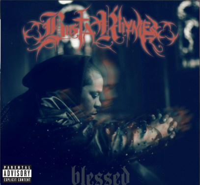 Blessed - Busta Rhymes. 2017