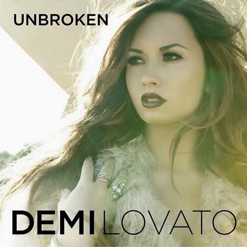 Unbroken - Demi Lovato (Hollywood Records). 2011