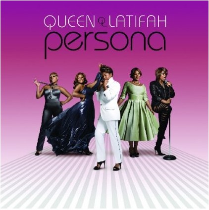 Persona - Queen Latifah (Flavor Unit/Universal). 2009