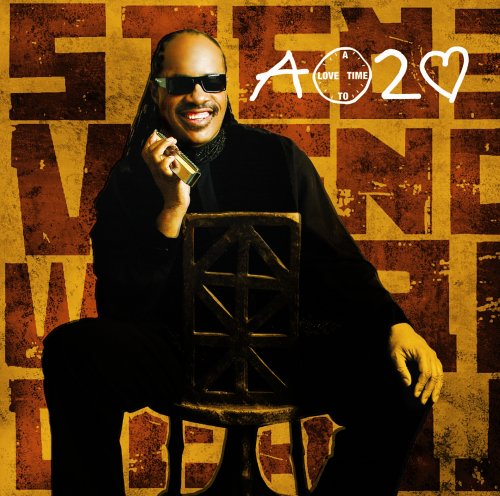 A Time To Love - Stevie Wonder (Motown). 2005