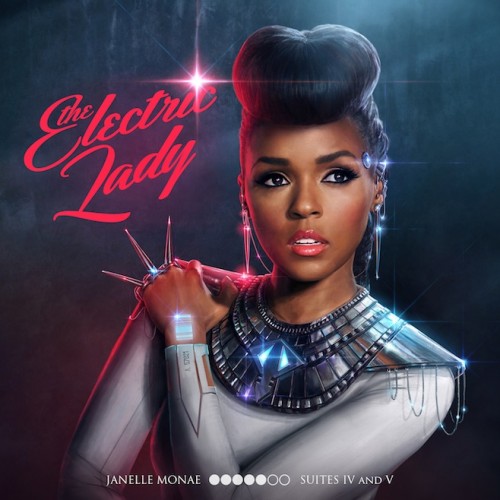 The Electric Lady - Janelle Monae (Big Beat Records). 2013