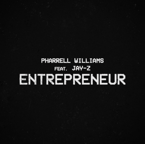 Entrepreneur. Pharrell Williams feat. Jay-Z. 2020