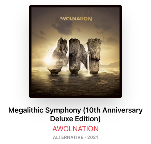 Awolnation 10th Anniversary